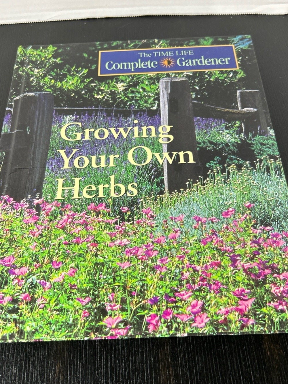 Growing Your Own Herbs hardcover book